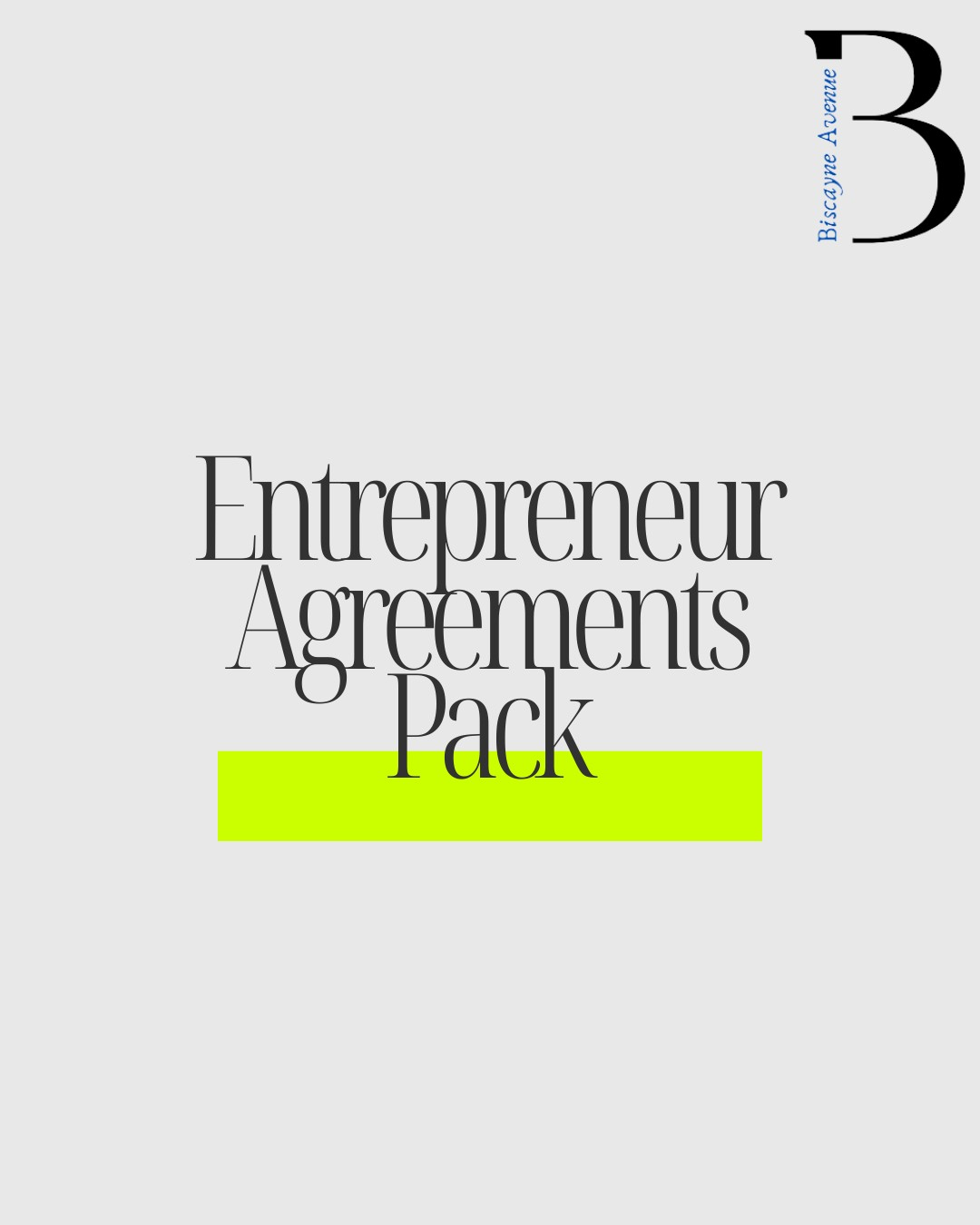 Entrepreneur Agreements Pack